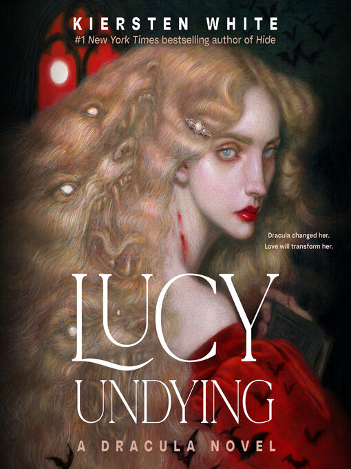 Title details for Lucy Undying by Kiersten White - Available